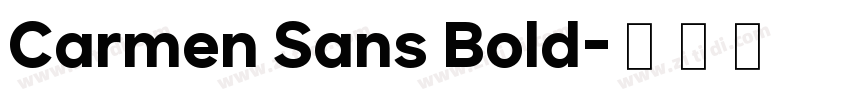 Carmen Sans Bold字体转换
